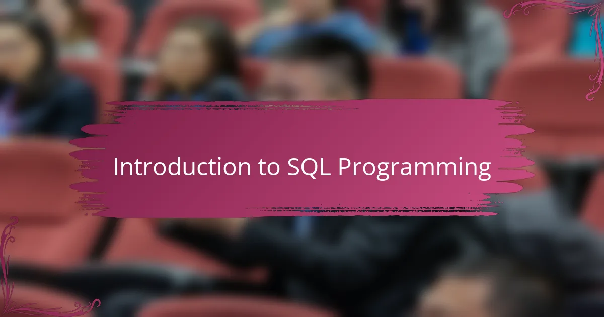 Introduction to SQL Programming
