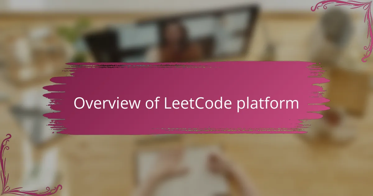 Overview of LeetCode platform