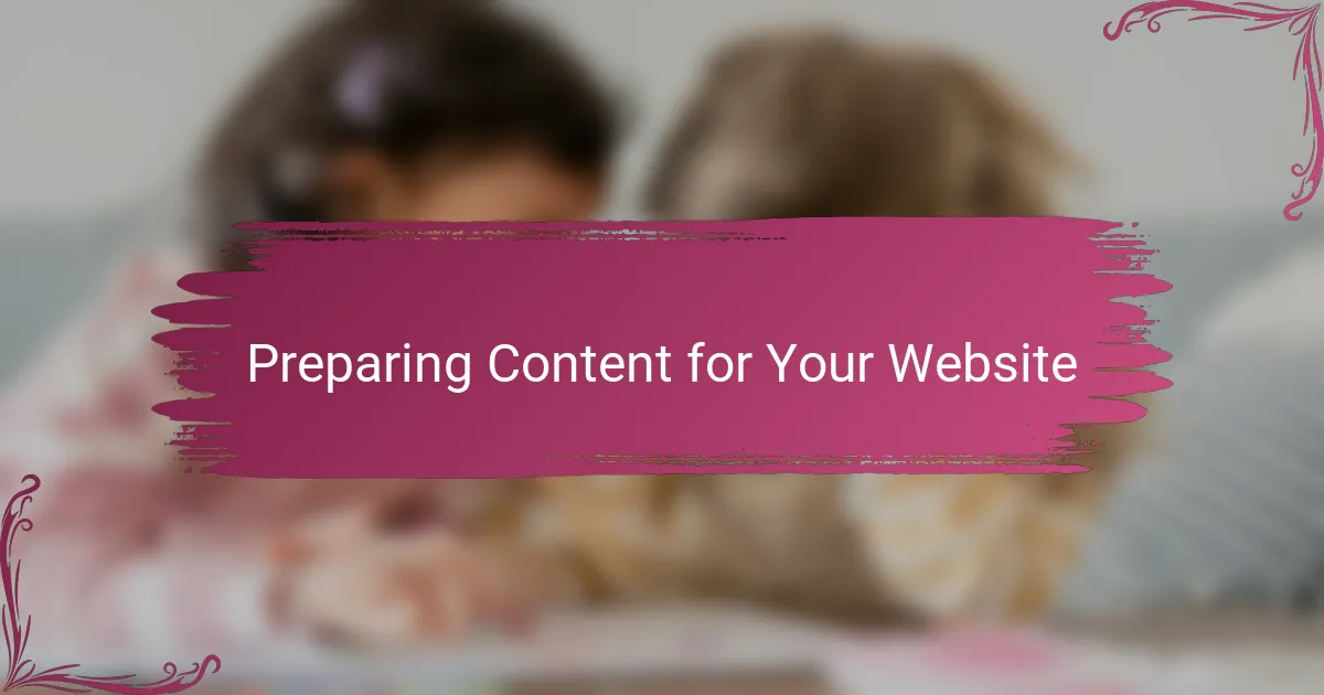 Preparing Content for Your Website