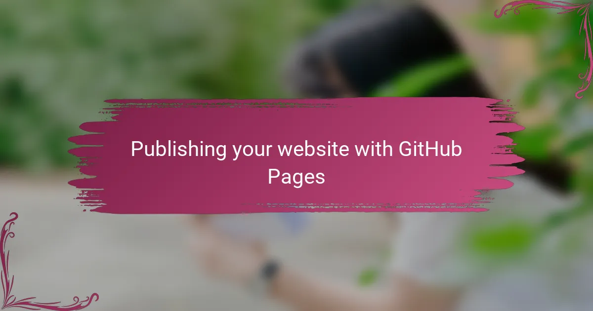Publishing your website with GitHub Pages