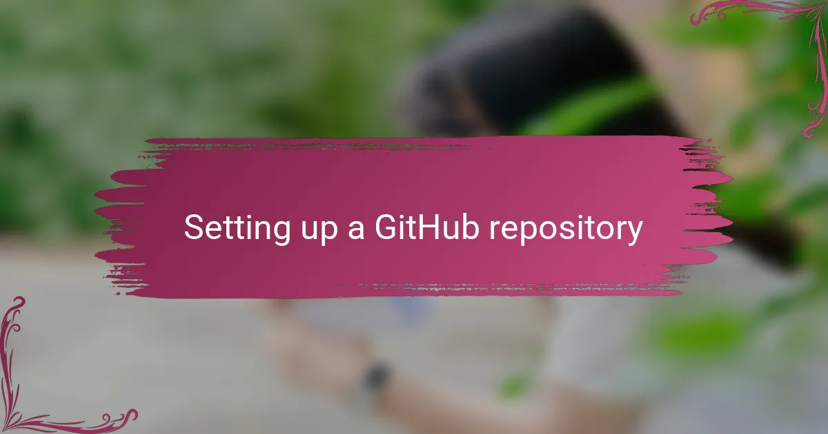 Setting up a GitHub repository