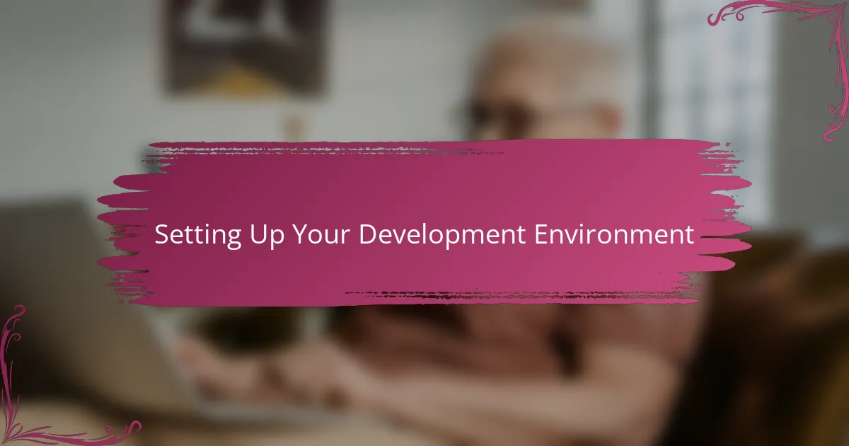 Setting Up Your Development Environment