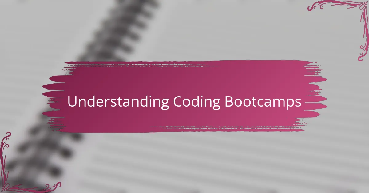 Understanding Coding Bootcamps